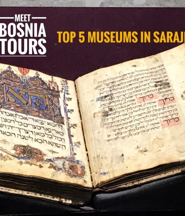 Top 5 Sarajevo museums