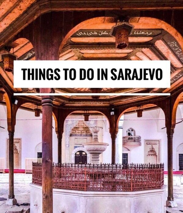 Best things to do in Sarajevo